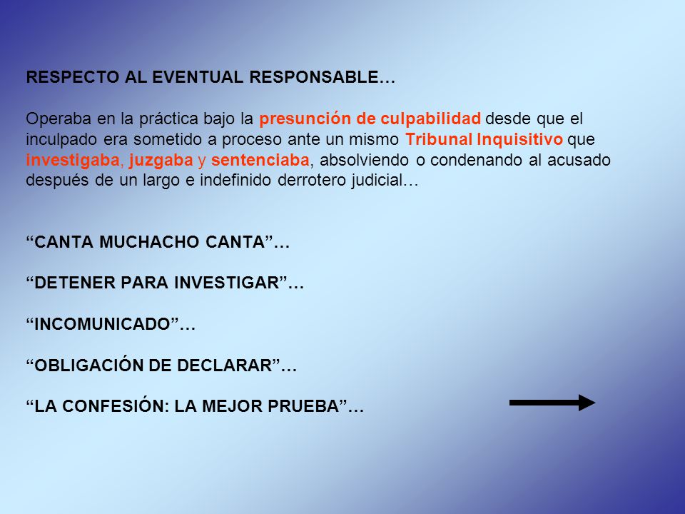 RESPECTO AL EVENTUAL RESPONSABLE…