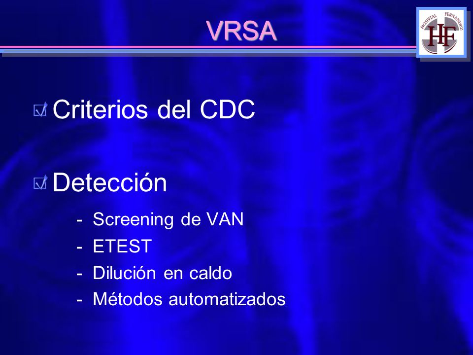 VRSA Criterios del CDC Detección - Screening de VAN - ETEST