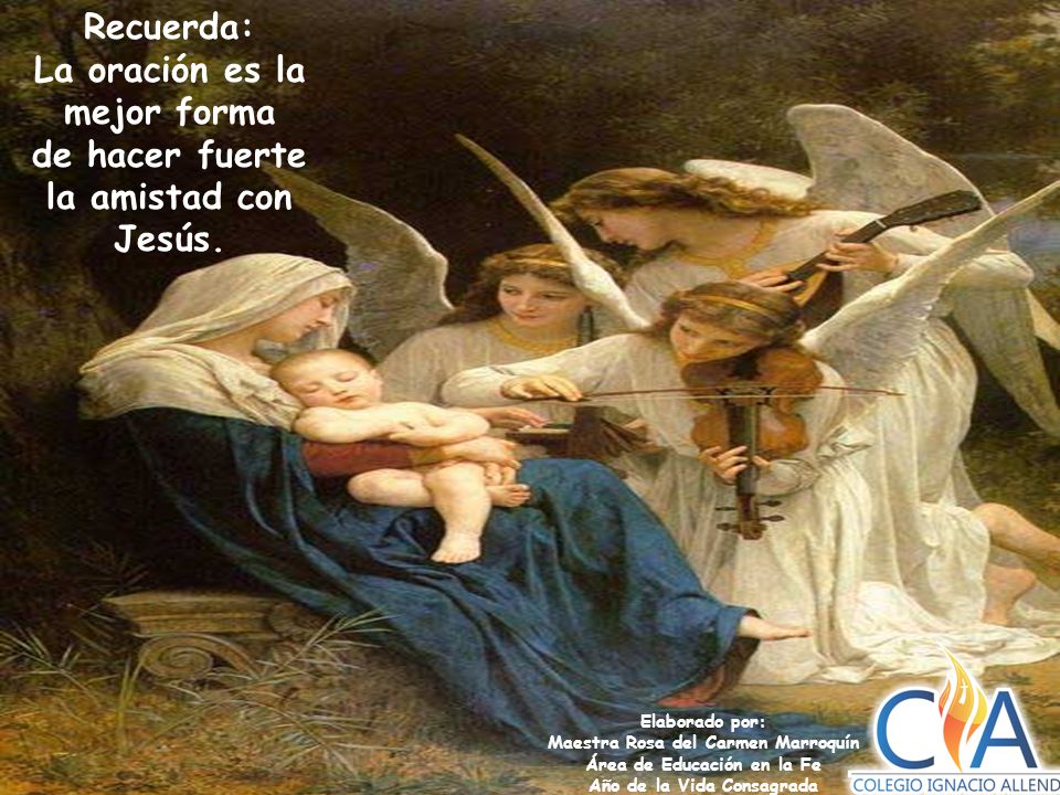 La oración es la mejor forma de hacer fuerte la amistad con Jesús.