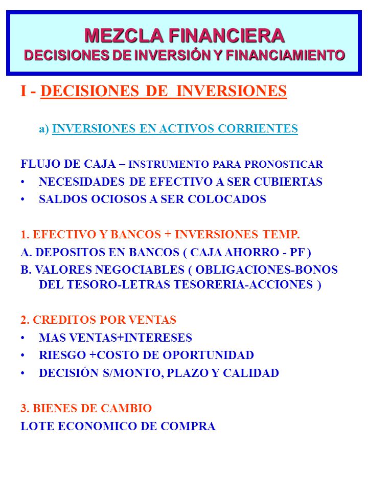MEZCLA FINANCIERA DECISIONES DE INVERSIÓN Y FINANCIAMIENTO