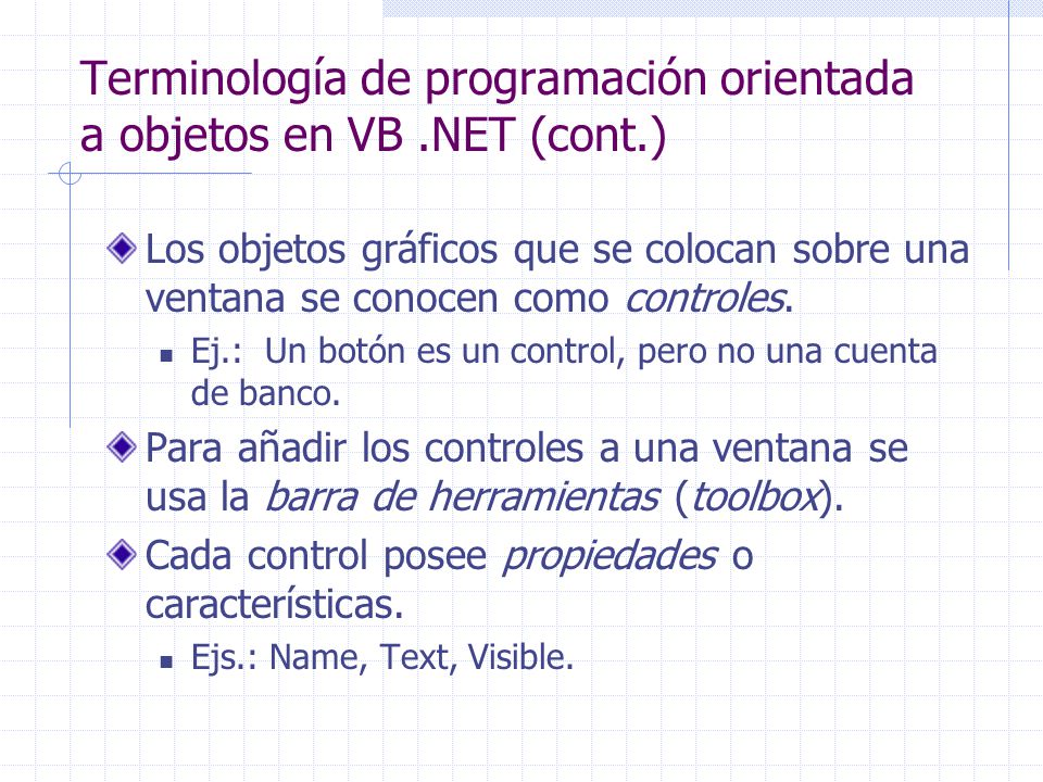 Terminología de programación orientada a objetos en VB .NET (cont.)
