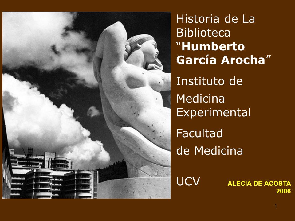 Historia de La Biblioteca Humberto García Arocha Instituto de