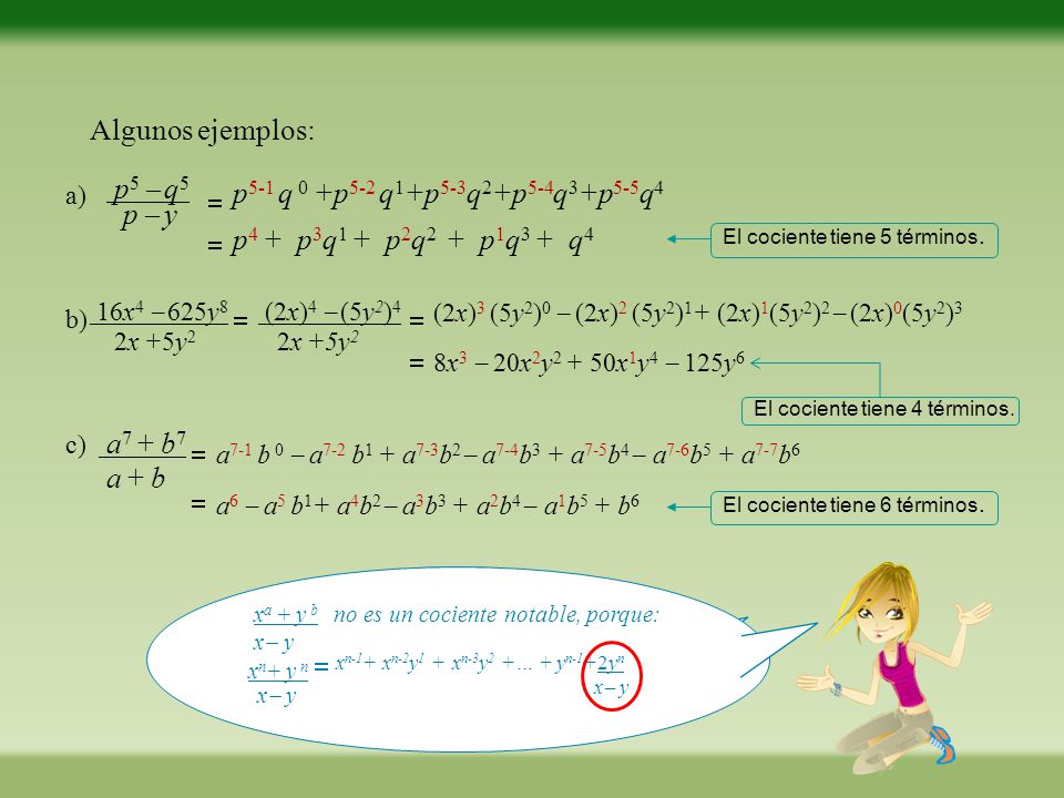 Algunos ejemplos: p5  q5 p5-1 q 0 +p5-2 q1+p5-3q2+p5-4q3+p5-5q4 p  y