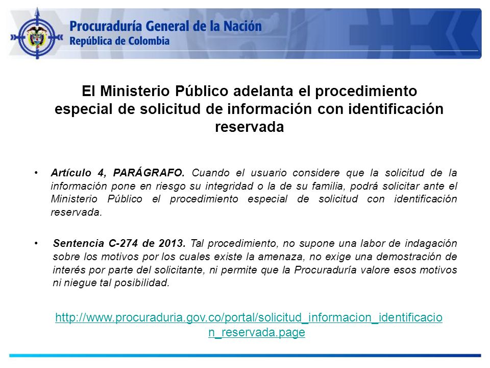 El Ministerio Público adelanta el procedimiento especial de solicitud de información con identificación reservada