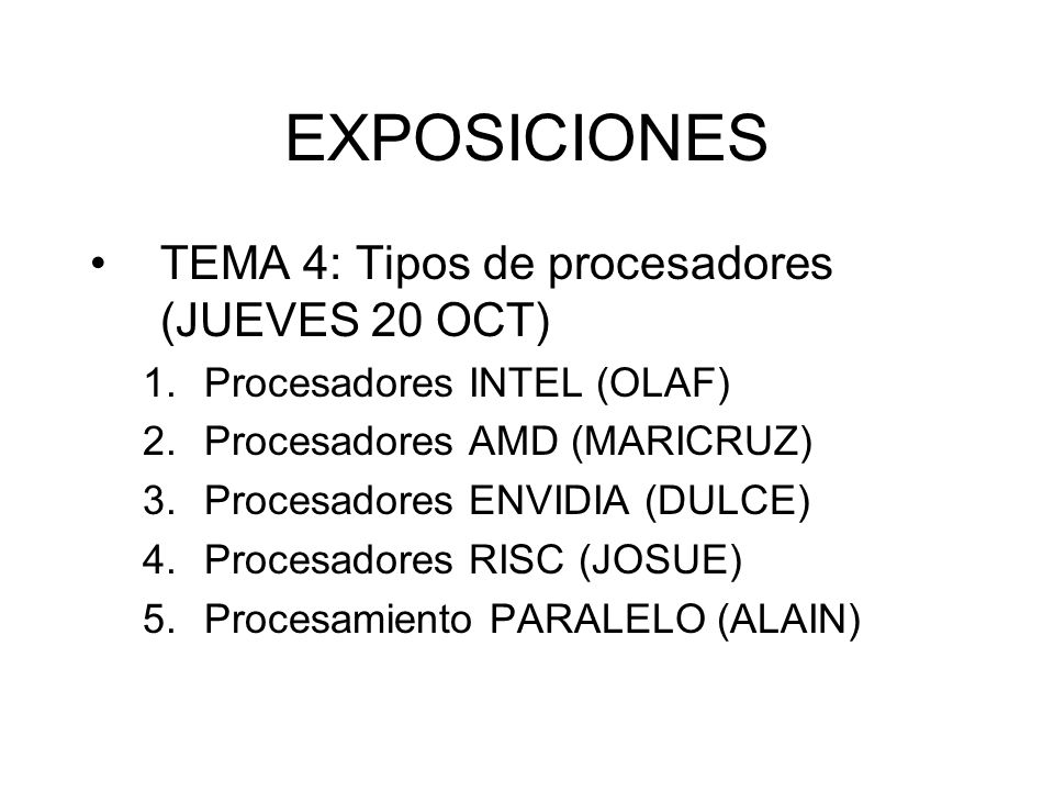 EXPOSICIONES TEMA 4: Tipos de procesadores (JUEVES 20 OCT)