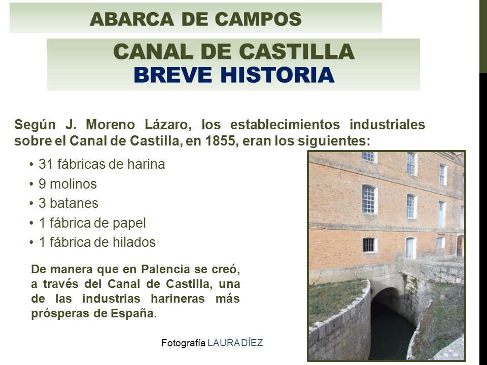 CANAL DE CASTILLA BREVE HISTORIA ABARCA DE CAMPOS