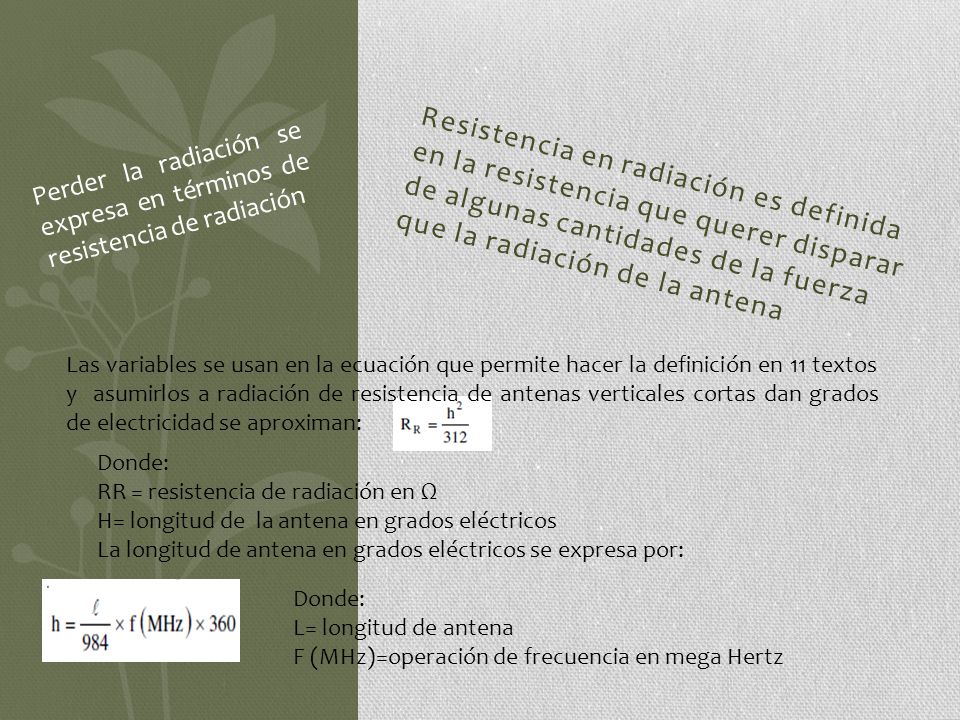 Perder la radiación se expresa en términos de resistencia de radiación