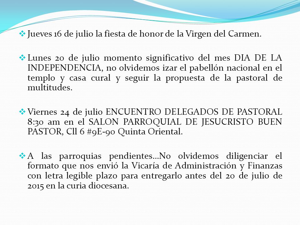 Jueves 16 de julio la fiesta de honor de la Virgen del Carmen.