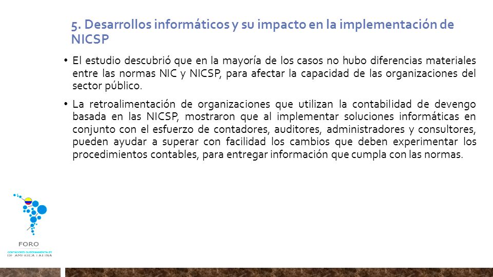 5. Desarrollos informáticos y su impacto en la implementación de NICSP
