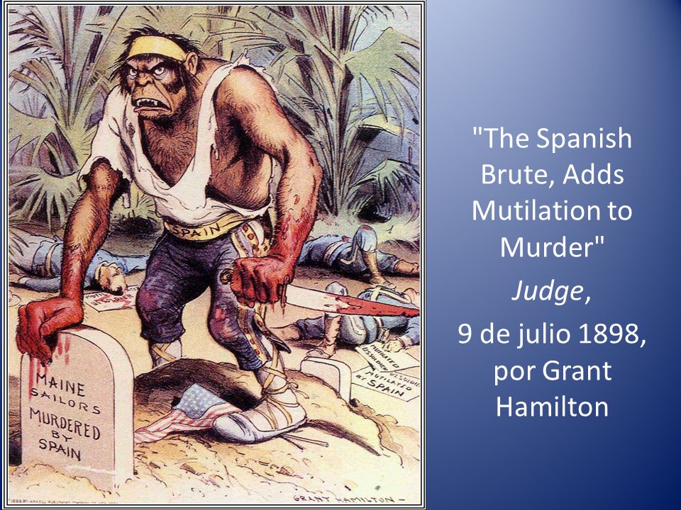 The Spanish Brute, Adds Mutilation to Murder Judge, 9 de julio 1898, por Grant Hamilton