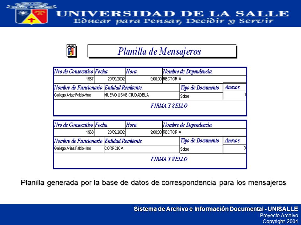 Planilla generada por la base de datos de correspondencia para los mensajeros