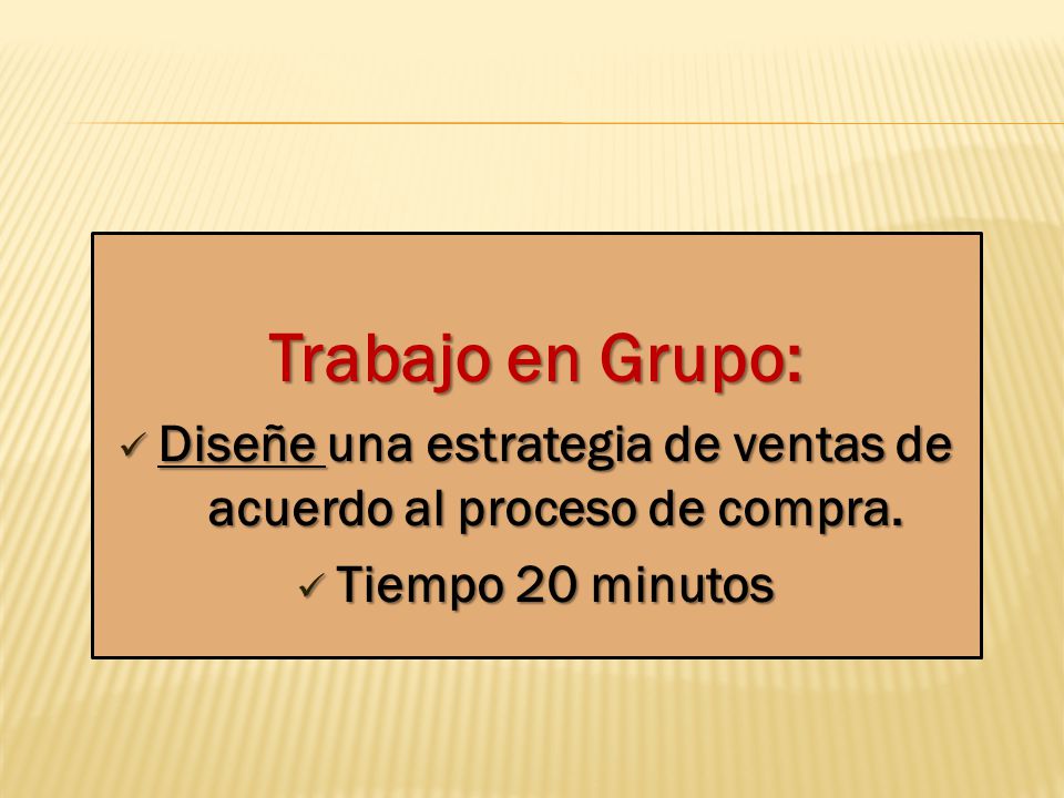 Diseñe una estrategia de ventas de acuerdo al proceso de compra.