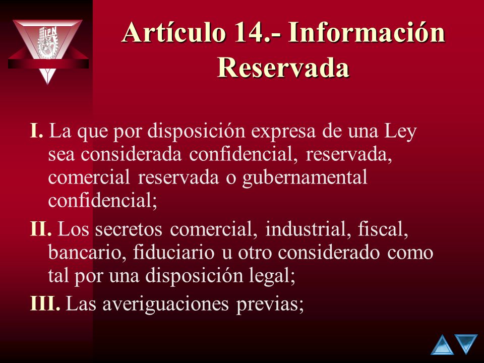 Artículo 14.- Información Reservada