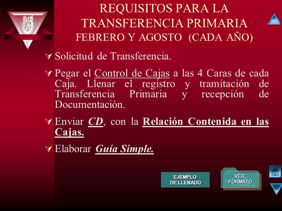 REQUISITOS PARA LA TRANSFERENCIA PRIMARIA FEBRERO Y AGOSTO (CADA AÑO)