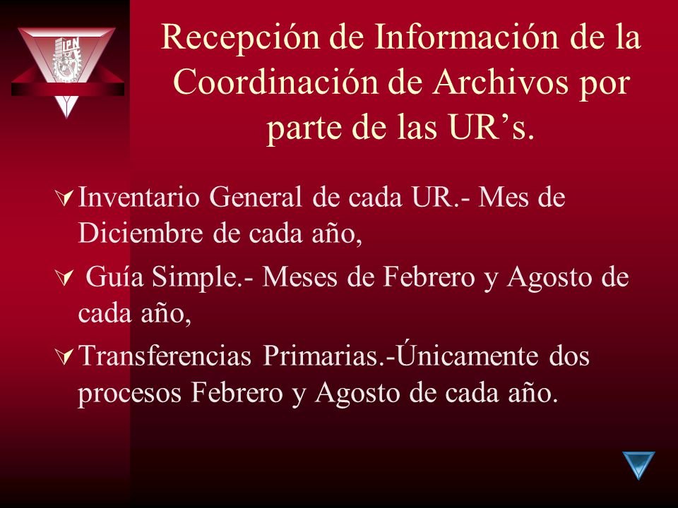 Recepción de Información de la Coordinación de Archivos por parte de las UR’s.