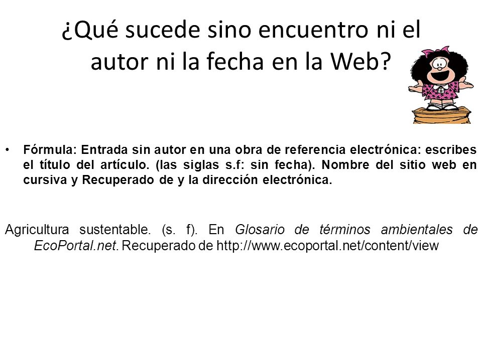 ¿Qué sucede sino encuentro ni el autor ni la fecha en la Web