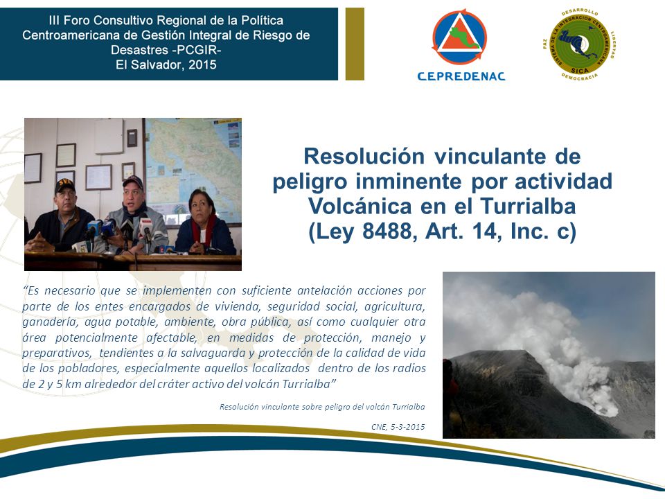 Resolución vinculante de peligro inminente por actividad Volcánica en el Turrialba (Ley 8488, Art. 14, Inc. c)