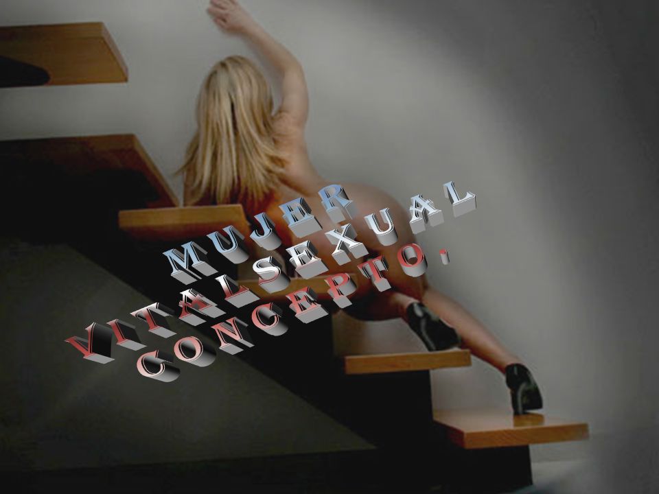 V I T A L S E X U A L M U J E R c o n c e p t o .