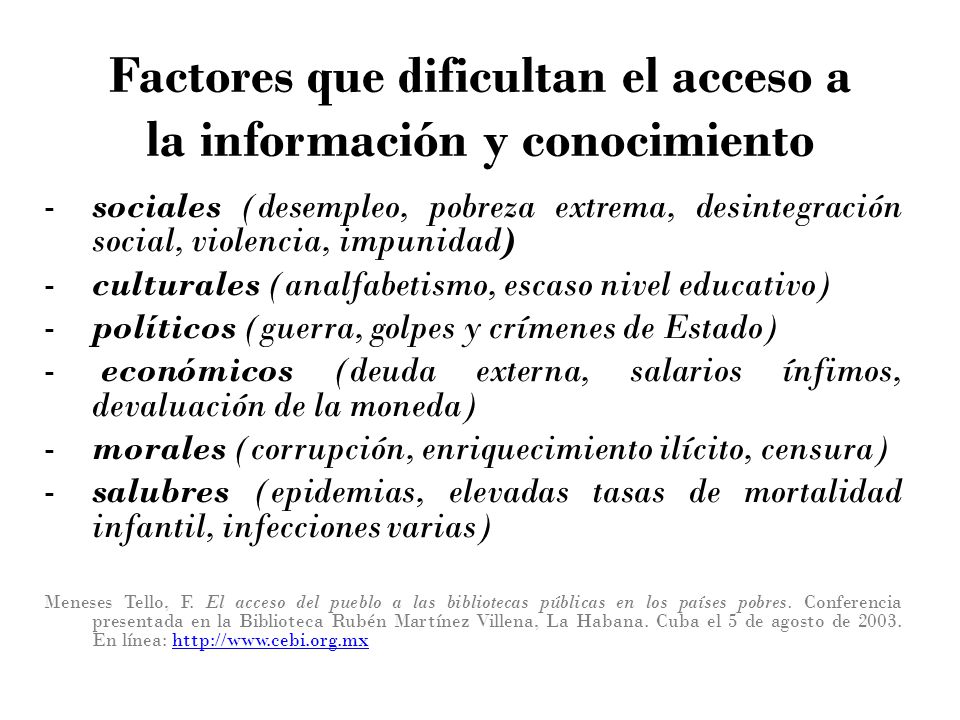 Factores que dificultan el acceso a la información y conocimiento