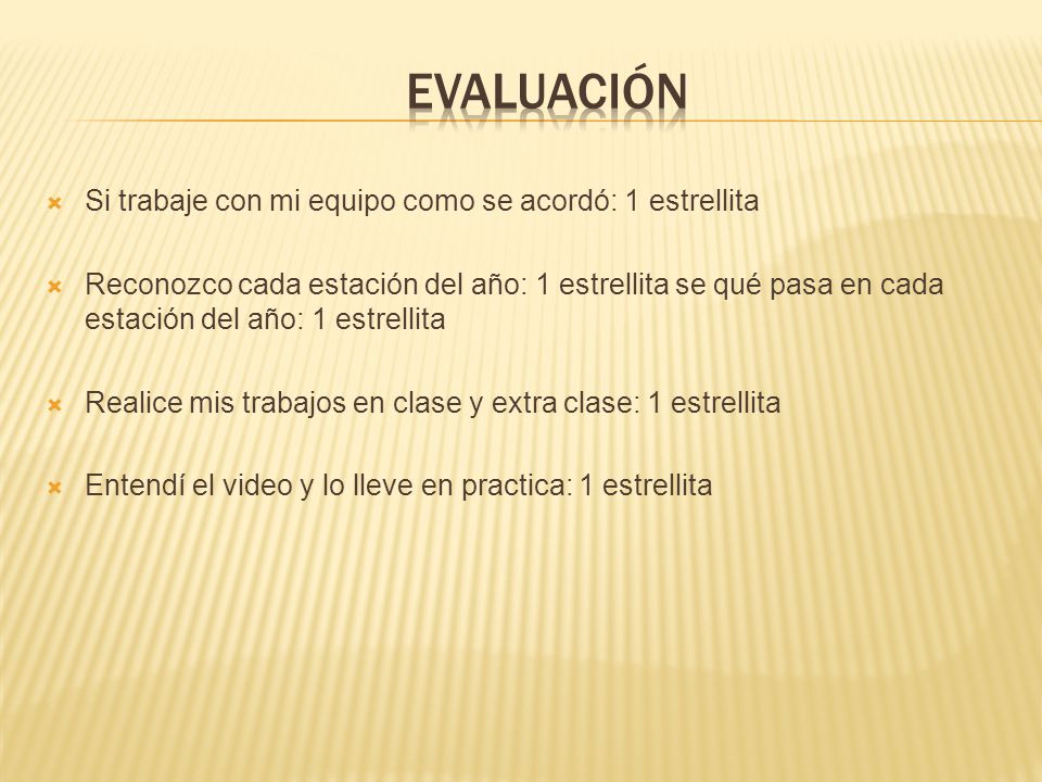EVALUACIÓN Si trabaje con mi equipo como se acordó: 1 estrellita