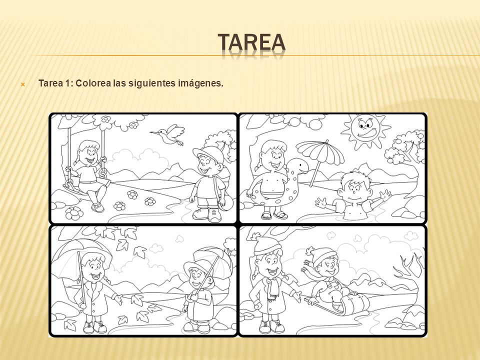 TAREA Tarea 1: Colorea las siguientes imágenes.