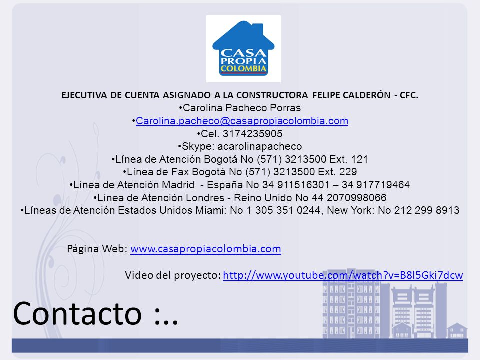 EJECUTIVA DE CUENTA ASIGNADO A LA CONSTRUCTORA FELIPE CALDERÓN - CFC.