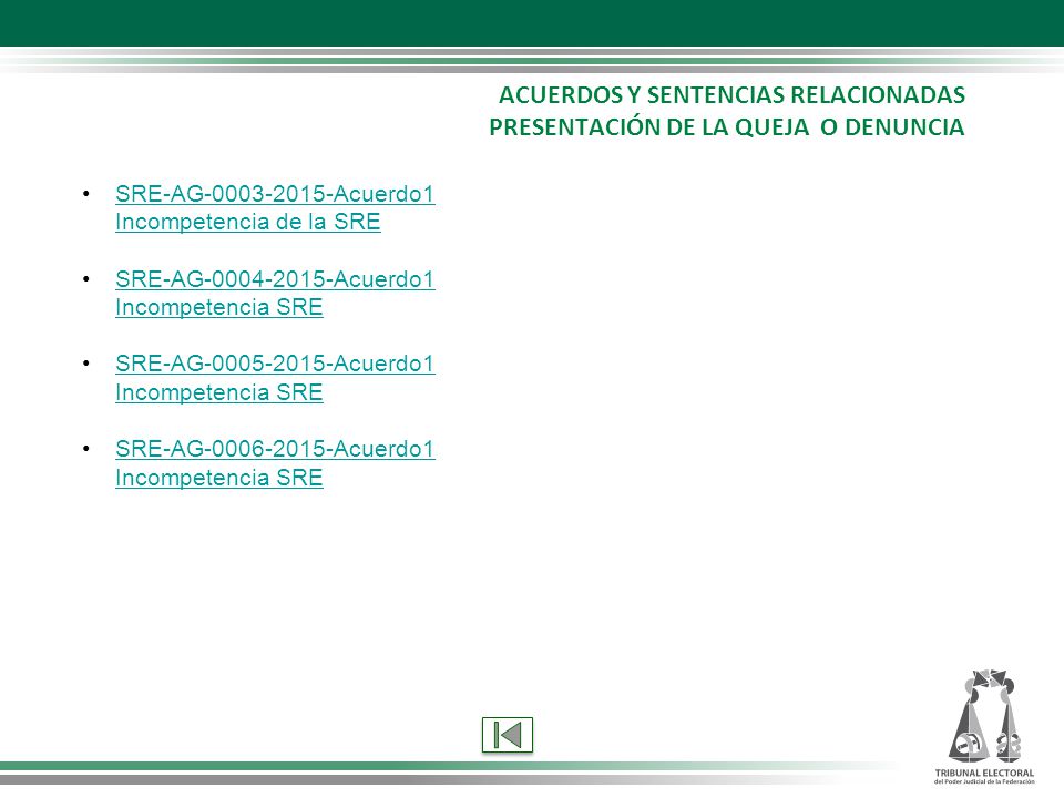 ACUERDOS Y SENTENCIAS RELACIONADAS PRESENTACIÓN DE LA QUEJA O DENUNCIA