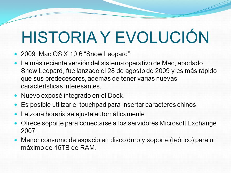 HISTORIA Y EVOLUCIÓN 2009: Mac OS X 10.6 Snow Leopard