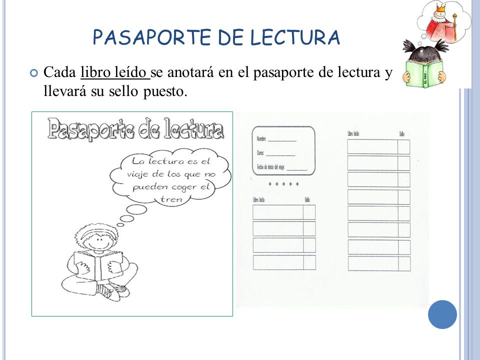 PASAPORTE DE LECTURA Cada libro leído se anotará en el pasaporte de lectura y llevará su sello puesto.