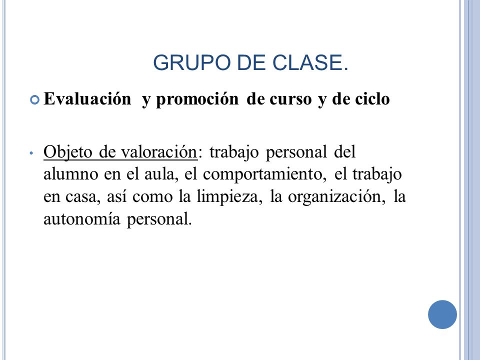 GRUPO DE CLASE. Evaluación y promoción de curso y de ciclo