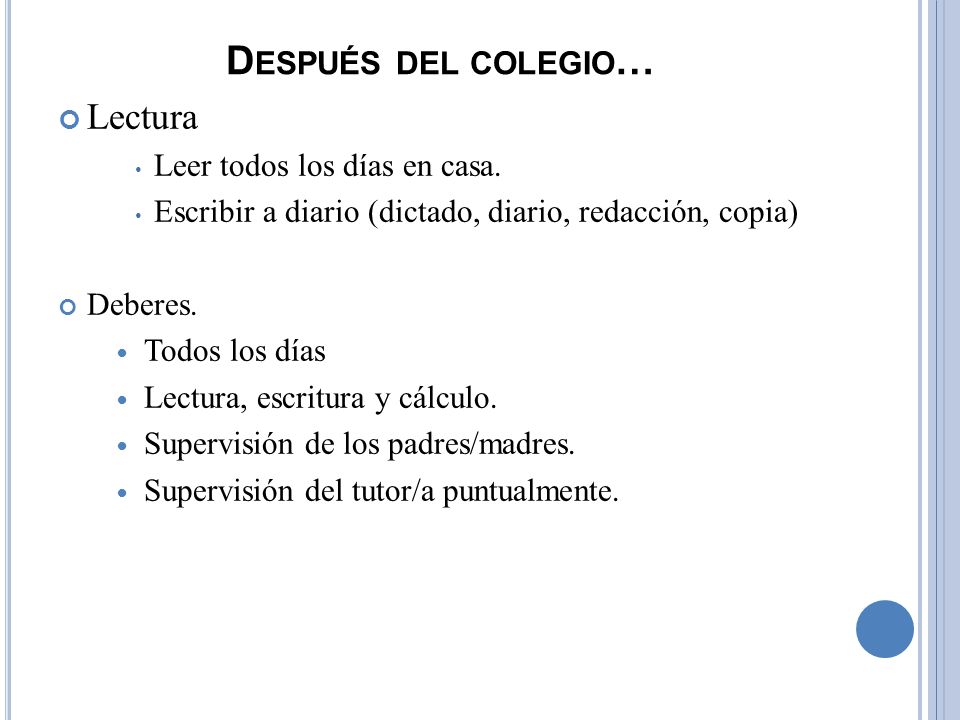 Después del colegio… Lectura Leer todos los días en casa.