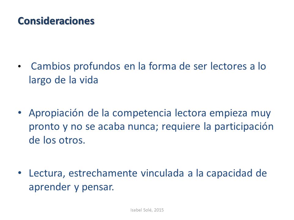 Lectura, estrechamente vinculada a la capacidad de aprender y pensar.