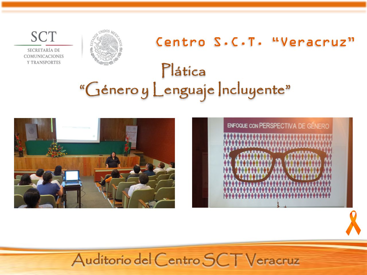 Género y Lenguaje Incluyente Auditorio del Centro SCT Veracruz