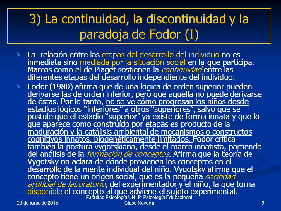 3) La continuidad, la discontinuidad y la paradoja de Fodor (I)