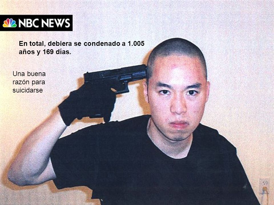 En total, debiera se condenado a años y 169 días.