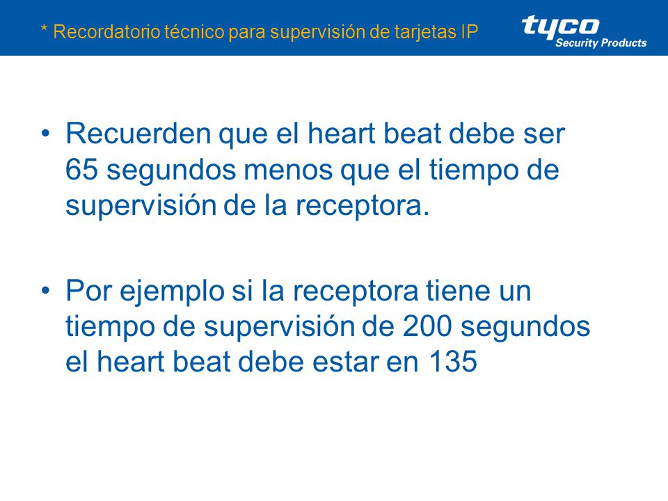 * Recordatorio técnico para supervisión de tarjetas IP