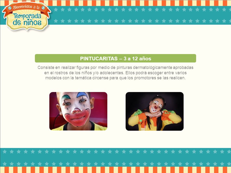 PINTUCARITAS – 3 a 12 años