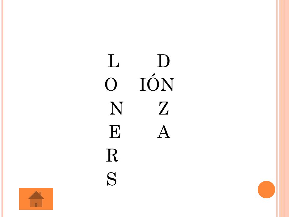 L D O IÓN N Z E A R S