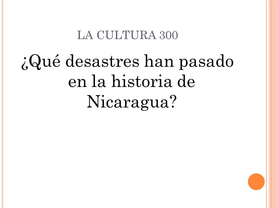 ¿Qué desastres han pasado en la historia de Nicaragua