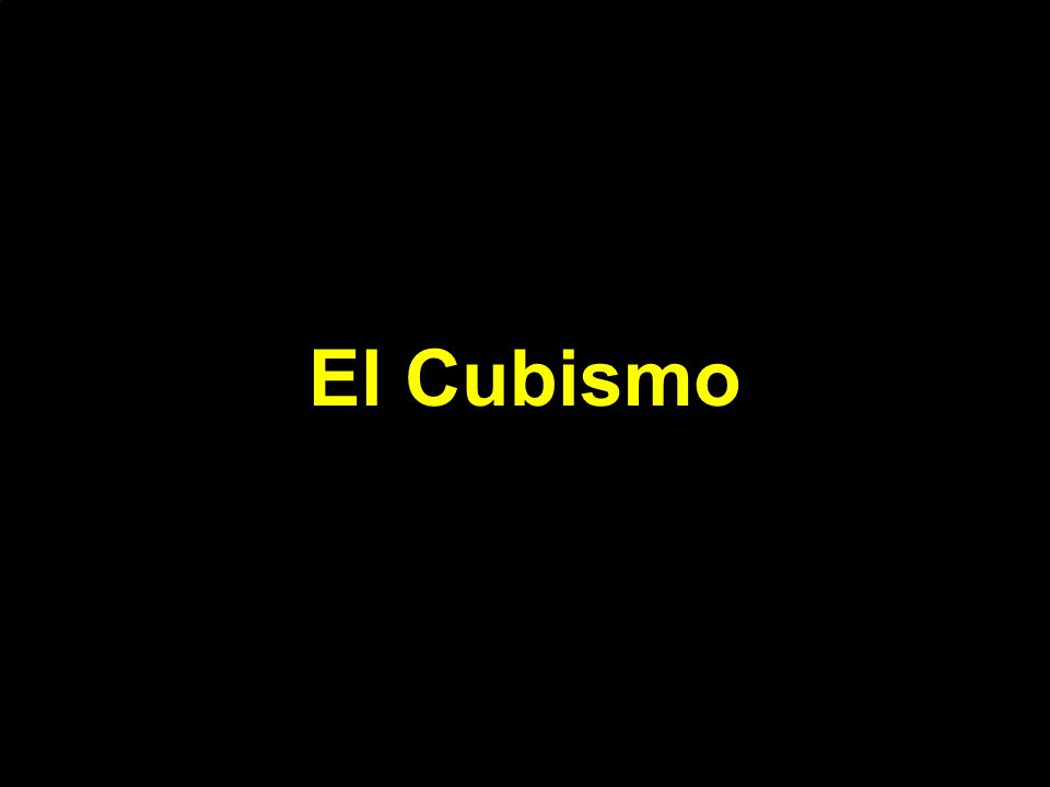 El Cubismo