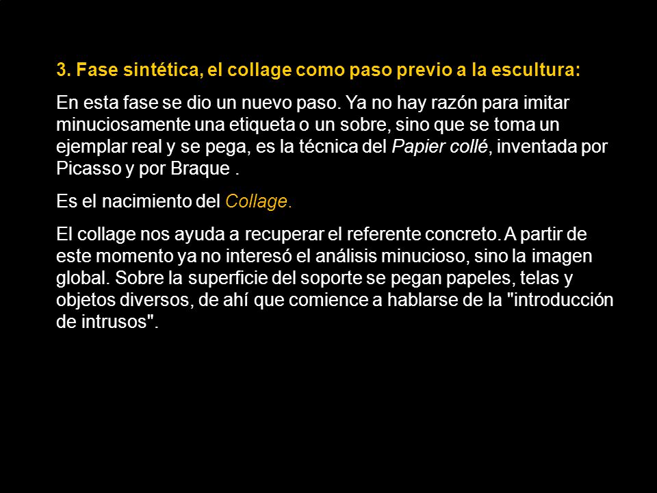 3. Fase sintética, el collage como paso previo a la escultura: