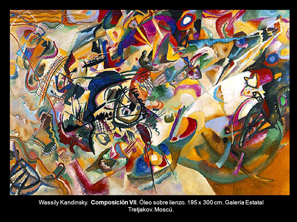 Wassily Kandinsky. Composición VII. Óleo sobre lienzo. 195 x 300 cm