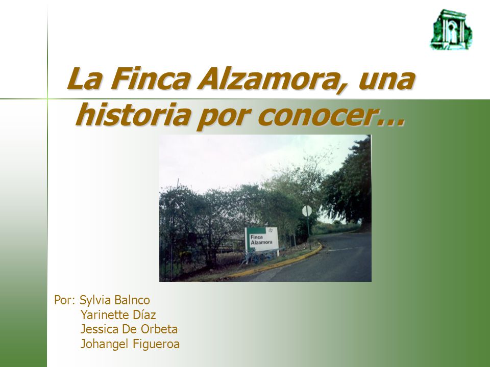 La Finca Alzamora, una historia por conocer…