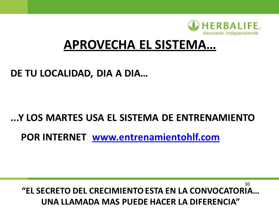 APROVECHA EL SISTEMA… DE TU LOCALIDAD, DIA A DIA… ...Y LOS MARTES USA EL SISTEMA DE ENTRENAMIENTO POR INTERNET
