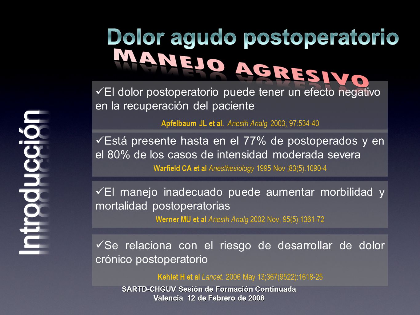Dolor agudo postoperatorio SARTD-CHGUV Sesión de Formación Continuada