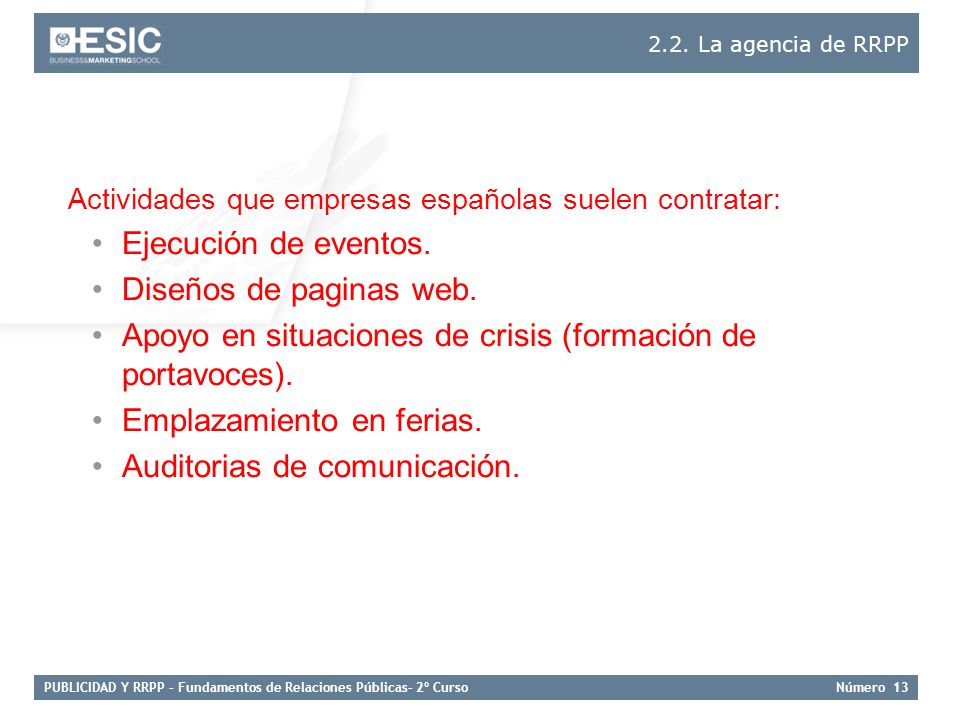 Apoyo en situaciones de crisis (formación de portavoces).