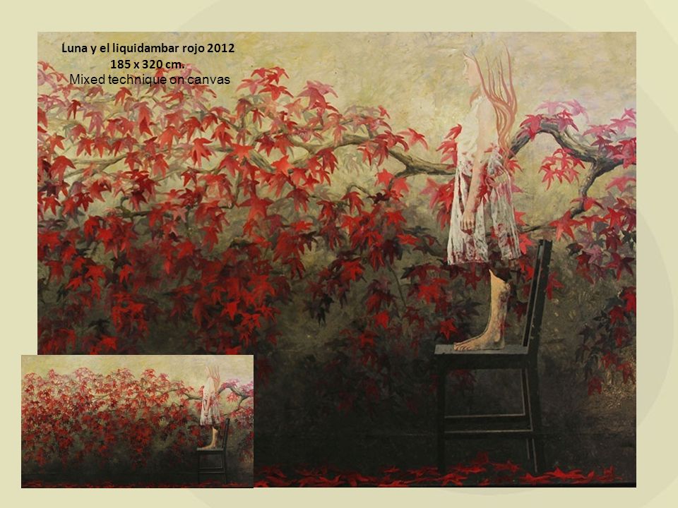 Luna y el liquidambar rojo x 320 cm. Mixed technique on canvas