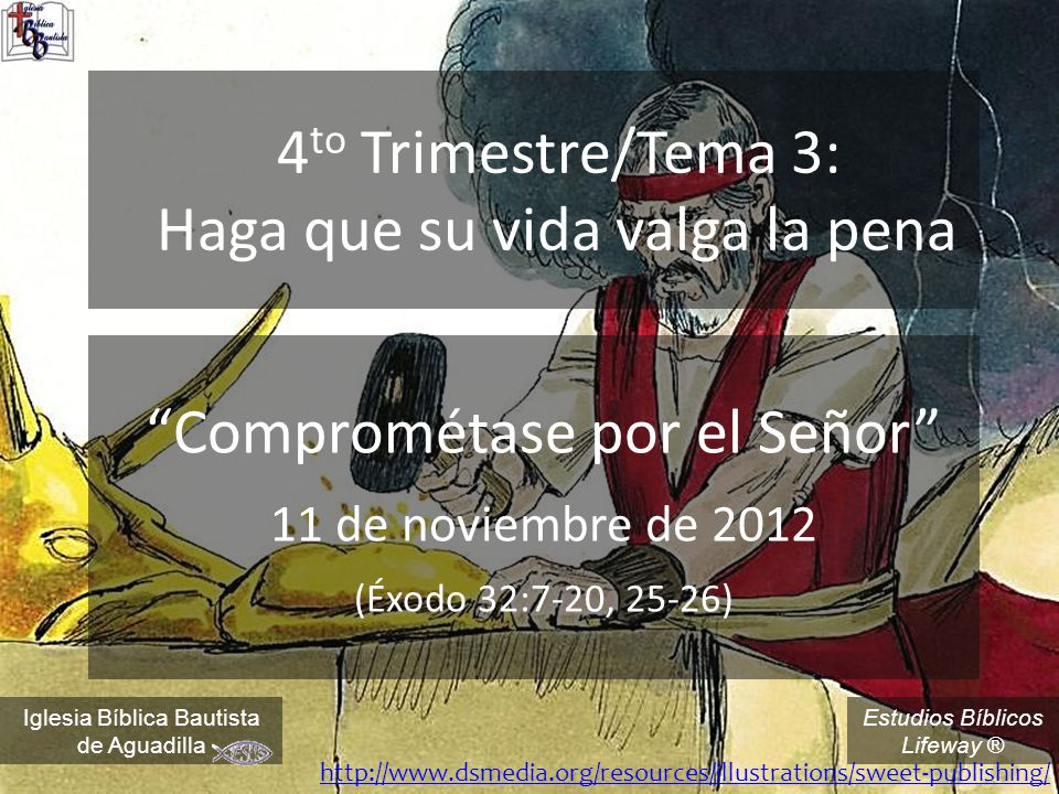 4to Trimestre/Tema 3: Haga que su vida valga la pena
