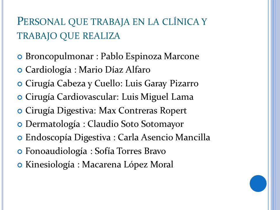 Personal que trabaja en la clínica y trabajo que realiza