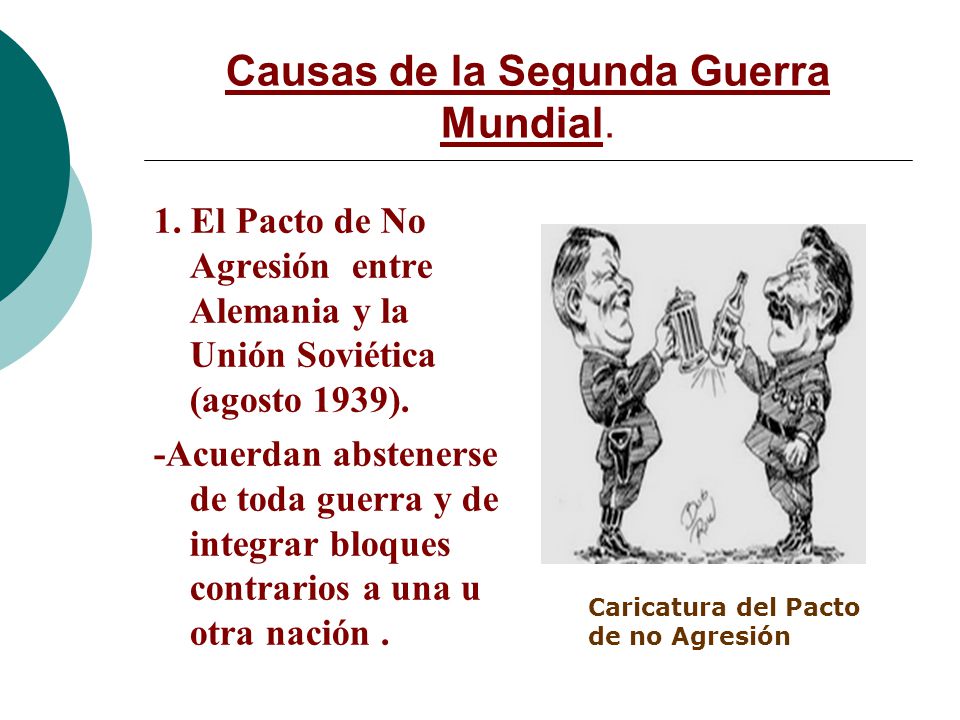 Segunda Guerra Mundial Antecedentes, causas y personajes - ppt video online  descargar